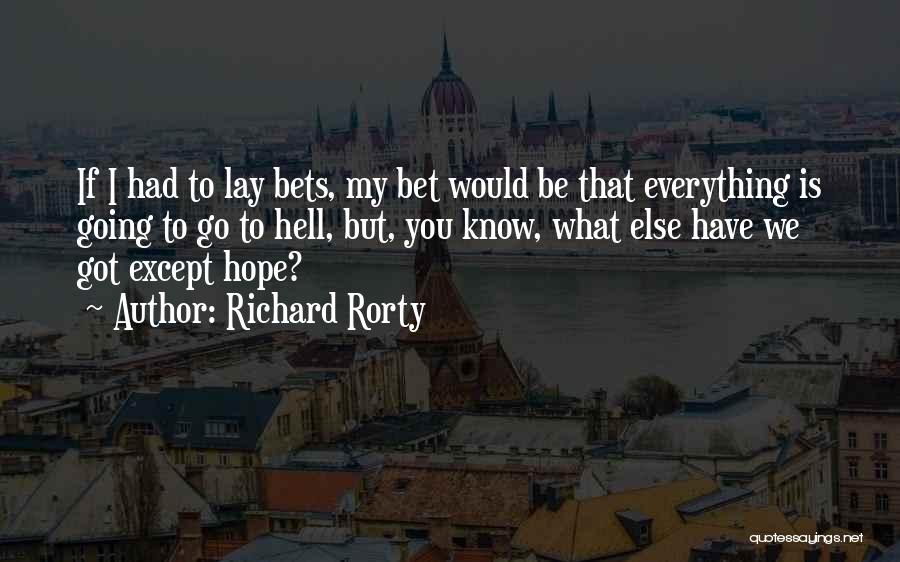 Richard Rorty Quotes 680319