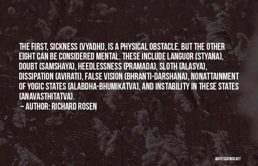 Richard Rosen Quotes 1203521