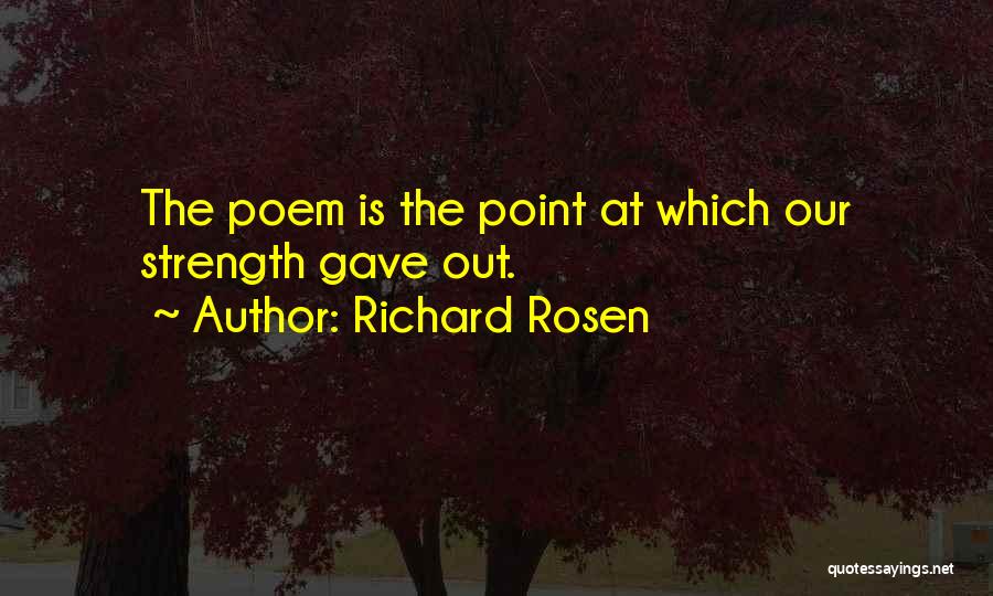Richard Rosen Quotes 223986
