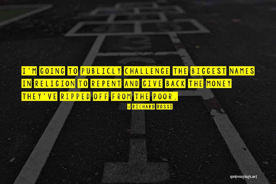 Richard Rossi Quotes 1008891 Richard Rossi Quotes 1008891