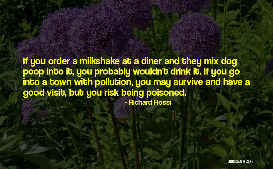 Richard Rossi Quotes 904917 Richard Rossi Quotes 904917