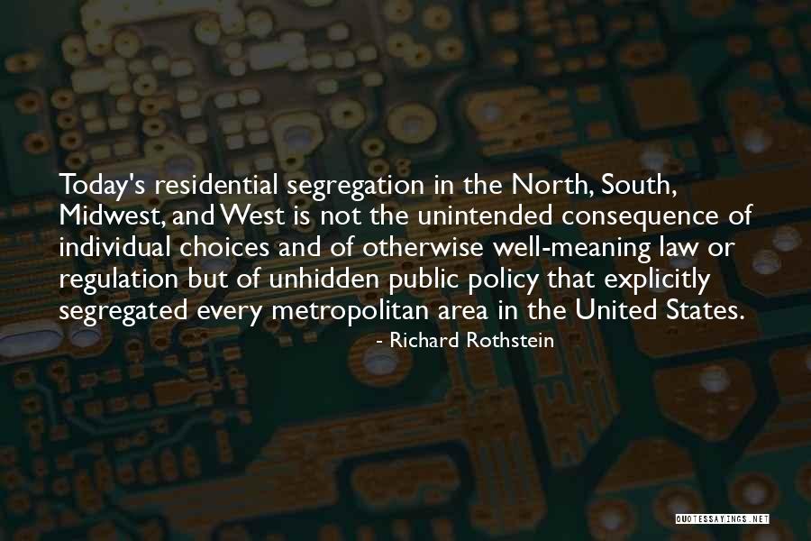 Richard Rothstein Quotes 834047 Richard Rothstein Quotes 834047