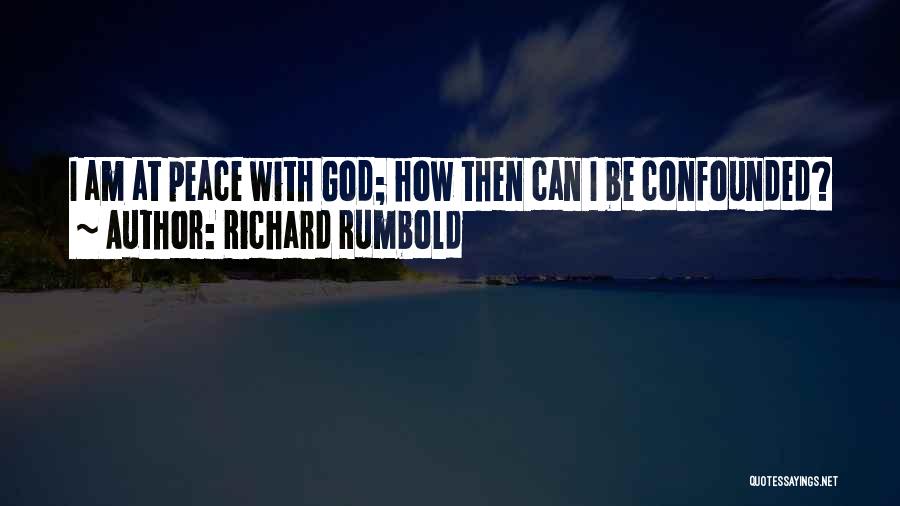 Richard Rumbold Quotes 951541