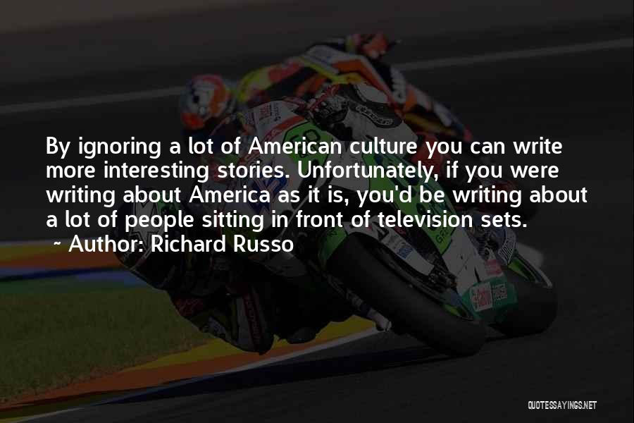 Richard Russo Quotes 1096347