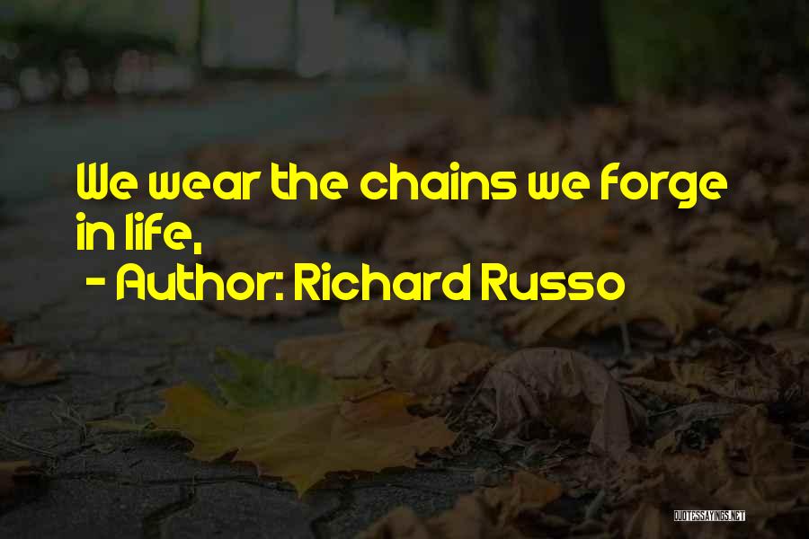 Richard Russo Quotes 1143674