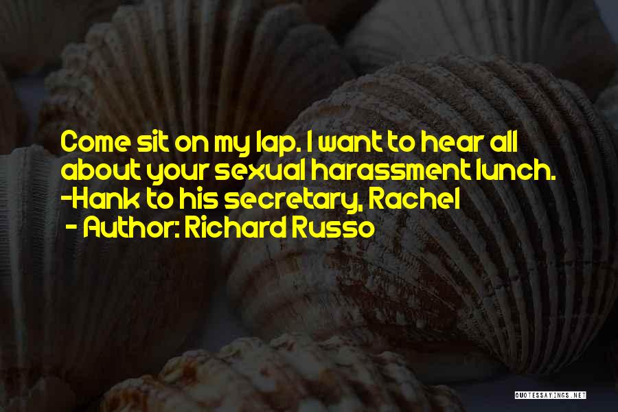 Richard Russo Quotes 1545834