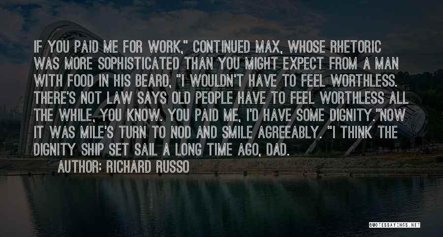 Richard Russo Quotes 2203903