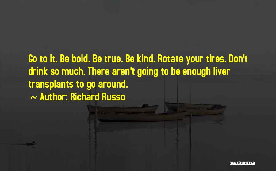 Richard Russo Quotes 344876