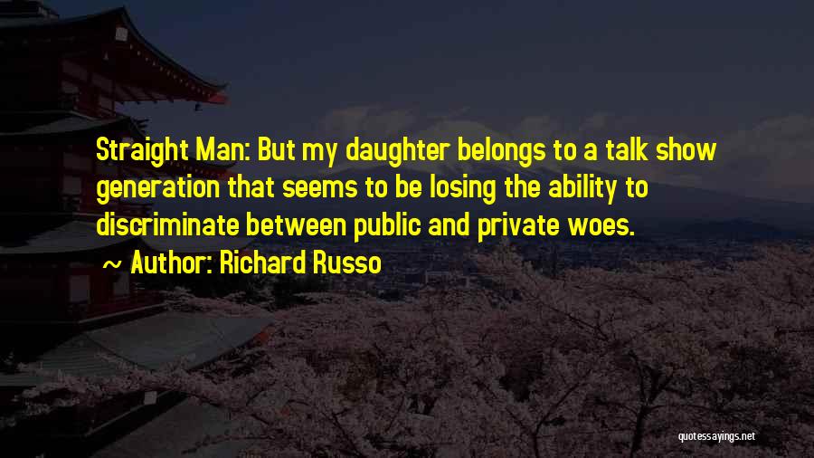 Richard Russo Quotes 376334