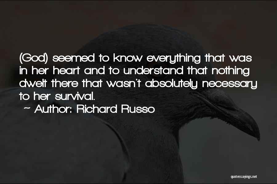 Richard Russo Quotes 410659