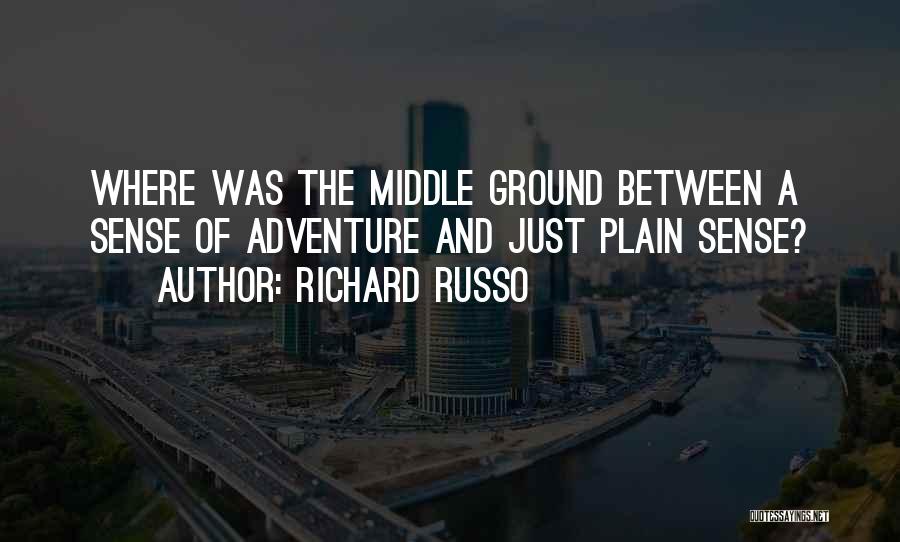 Richard Russo Quotes 683585