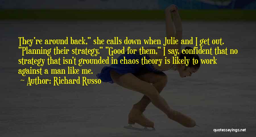 Richard Russo Quotes 759286