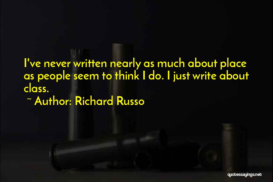 Richard Russo Quotes 939656