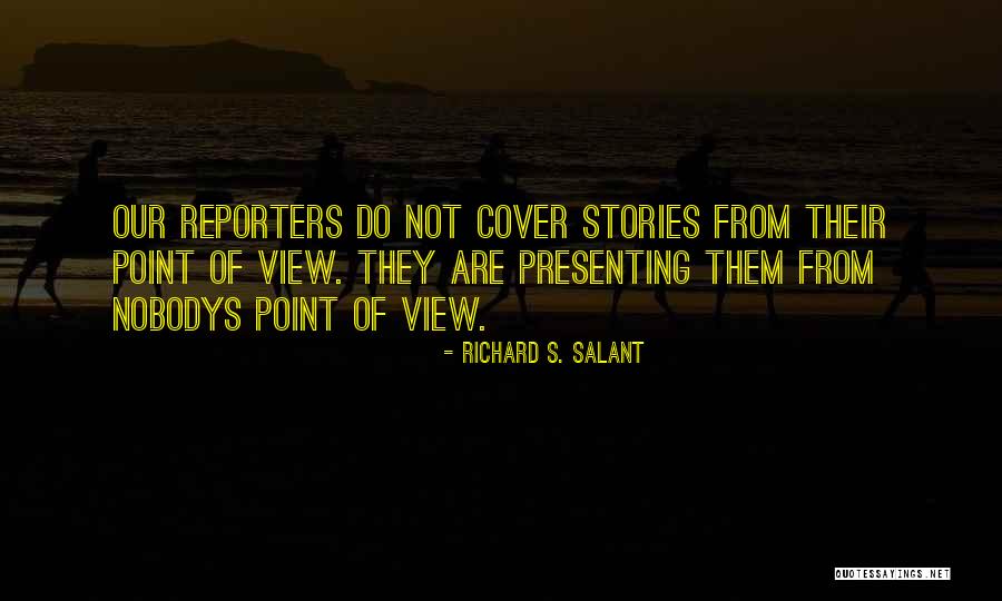 Richard S. Salant Quotes 863678