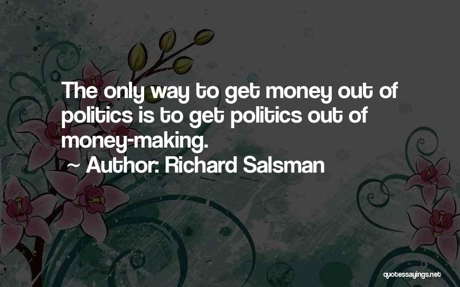 Richard Salsman Quotes 2144791