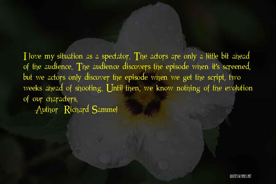 Richard Sammel Quotes 1929160