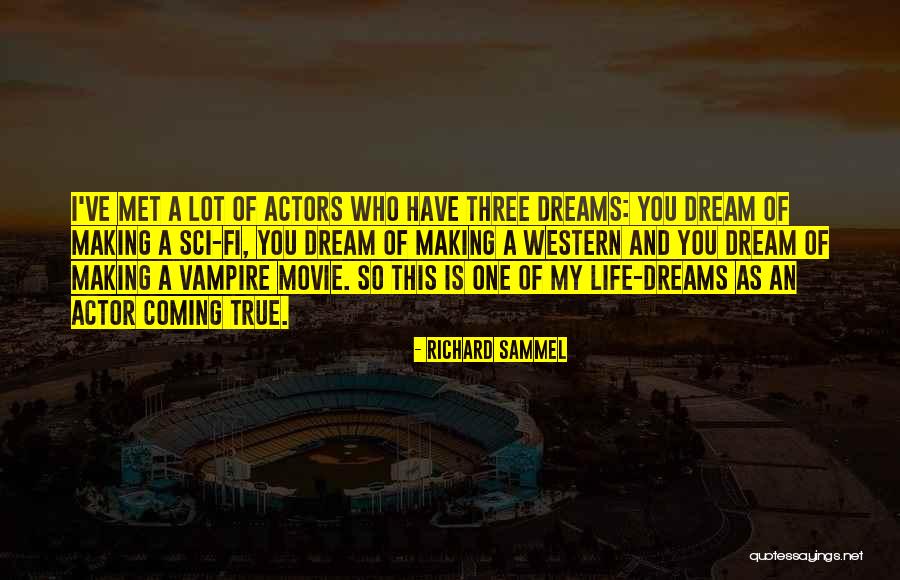 Richard Sammel Quotes 436392 Richard Sammel Quotes 436392