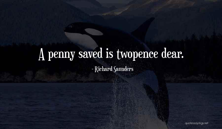 Richard Saunders Quotes 216804 Richard Saunders Quotes 216804