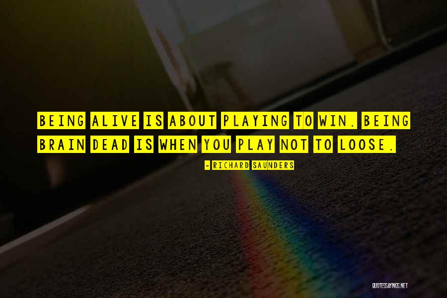 Richard Saunders Quotes 2261311 Richard Saunders Quotes 2261311