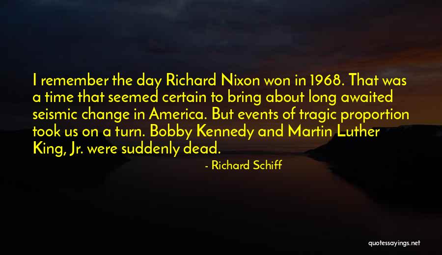 Richard Schiff Quotes 1317829