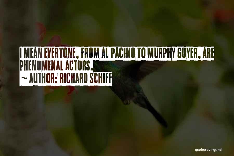 Richard Schiff Quotes 1563596