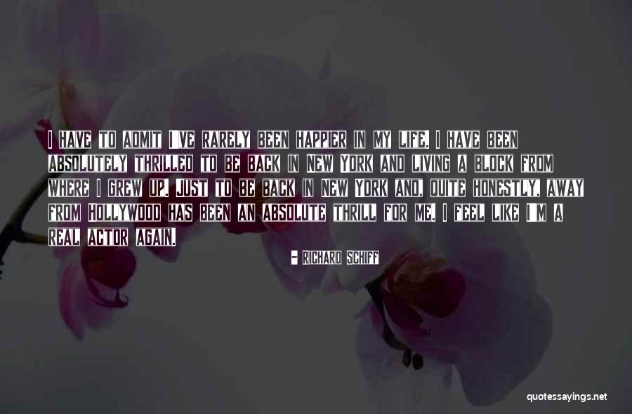 Richard Schiff Quotes 1924002 Richard Schiff Quotes 1924002
