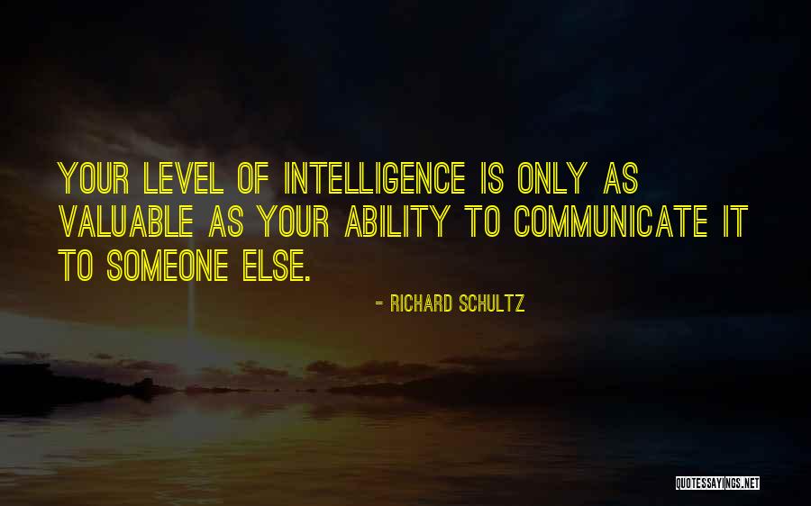 Richard Schultz Quotes 606260