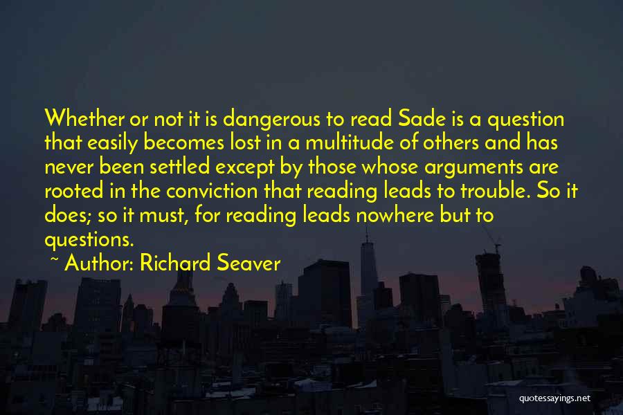 Richard Seaver Quotes 310924