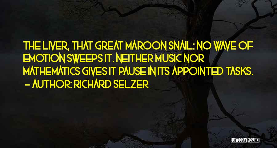 Richard Selzer Quotes 205237