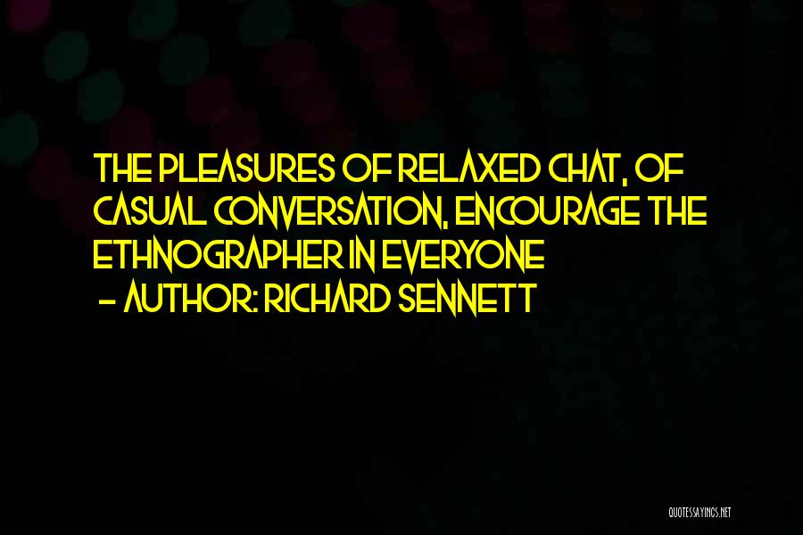 Richard Sennett Quotes 2155274