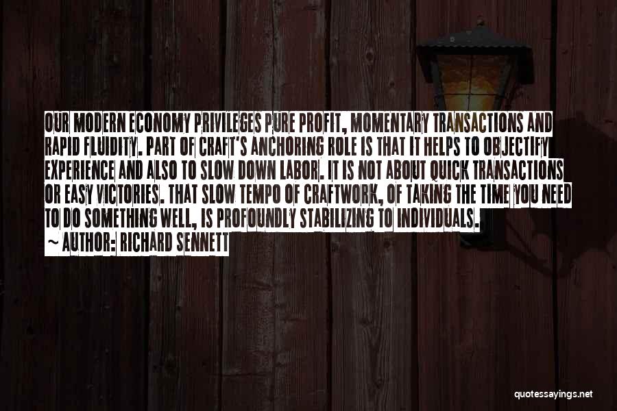 Richard Sennett Quotes 2207389