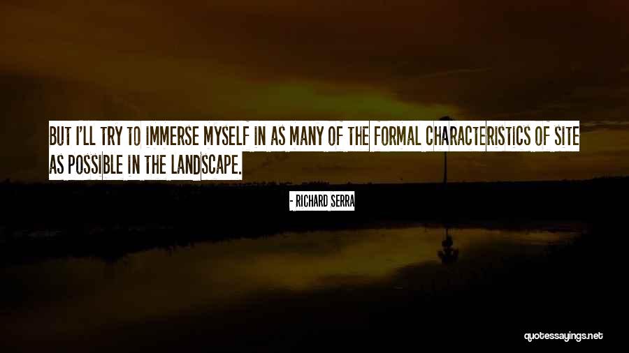 Richard Serra Quotes 1567388 Richard Serra Quotes 1567388