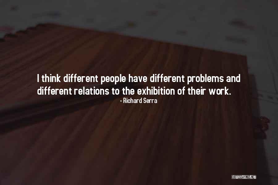 Richard Serra Quotes 248716 Richard Serra Quotes 248716