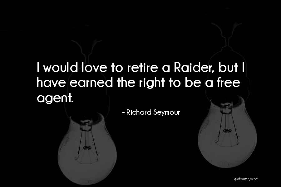 Richard Seymour Quotes 644651 Richard Seymour Quotes 644651