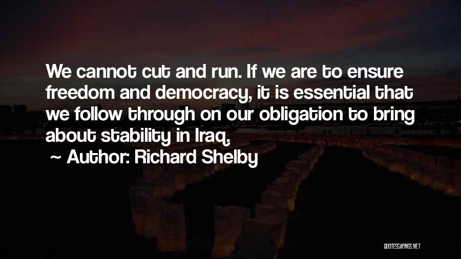 Richard Shelby Quotes 2041745