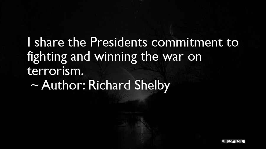 Richard Shelby Quotes 2216271