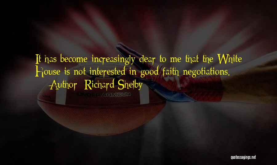 Richard Shelby Quotes 865284