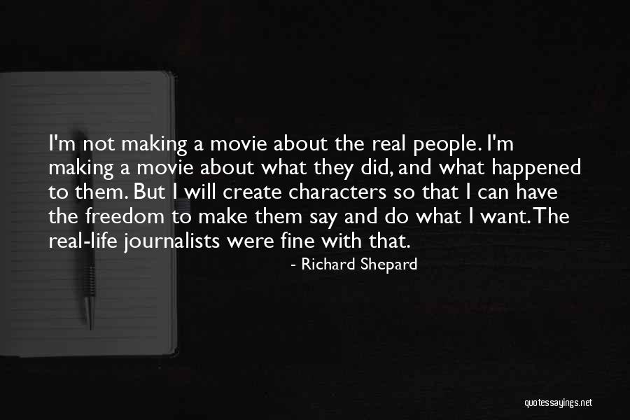 Richard Shepard Quotes 533557 Richard Shepard Quotes 533557
