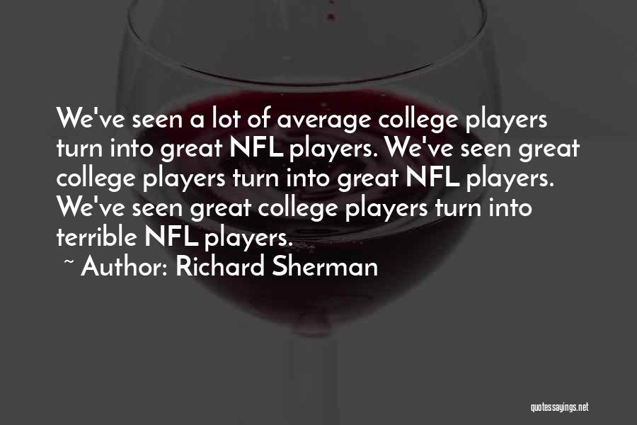 Richard Sherman Quotes 2181375