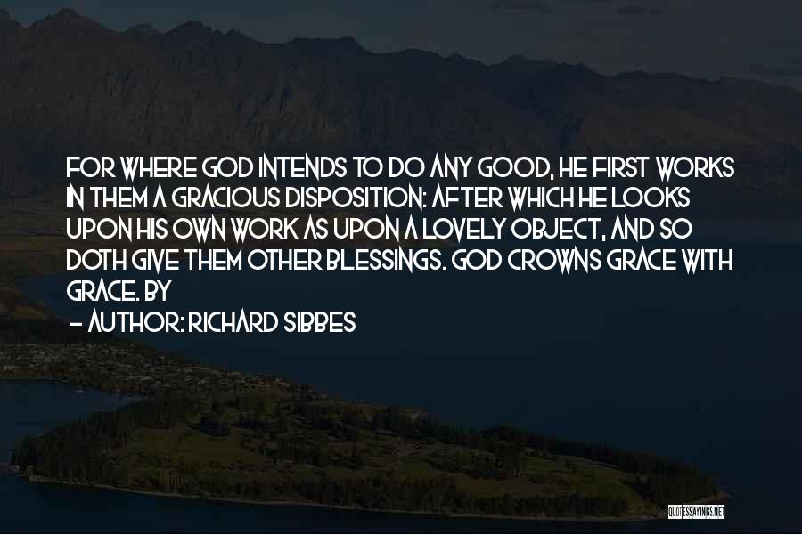 Richard Sibbes Quotes 112993