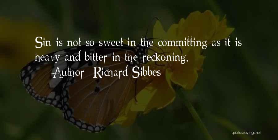 Richard Sibbes Quotes 125327