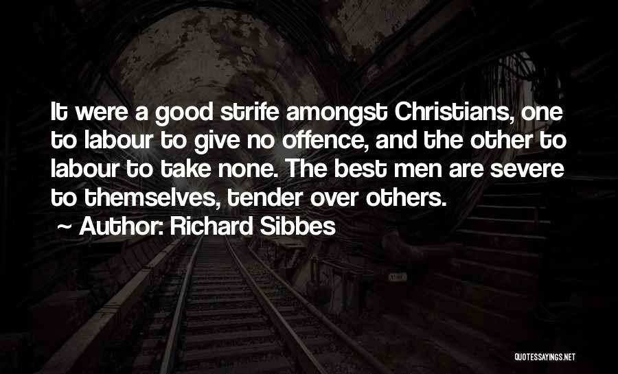 Richard Sibbes Quotes 1296291