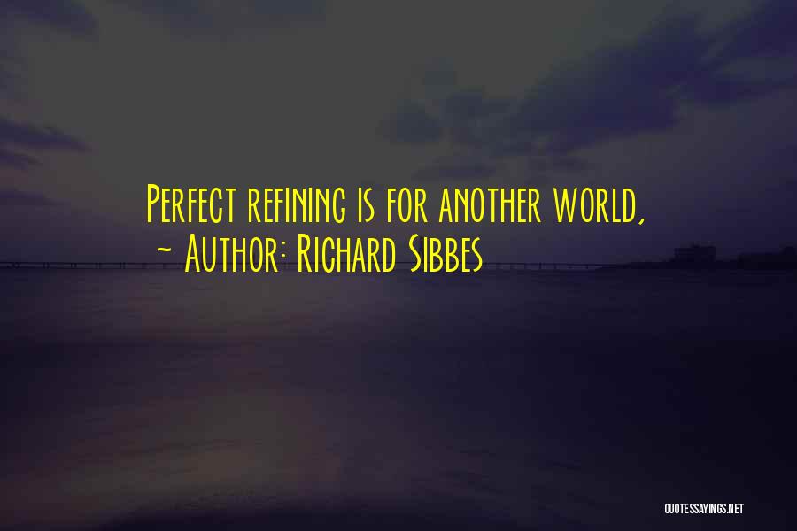 Richard Sibbes Quotes 1538388