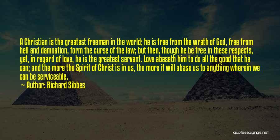 Richard Sibbes Quotes 1564116