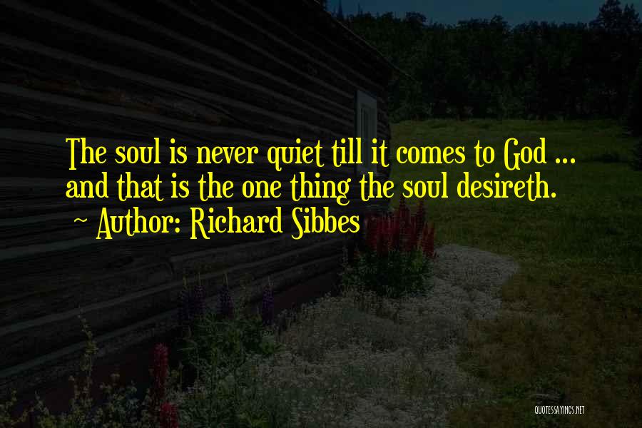 Richard Sibbes Quotes 1611412