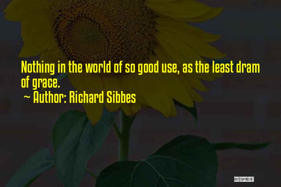 Richard Sibbes Quotes 162192