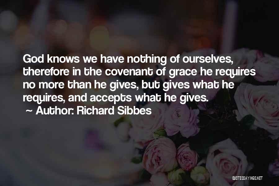 Richard Sibbes Quotes 1897091