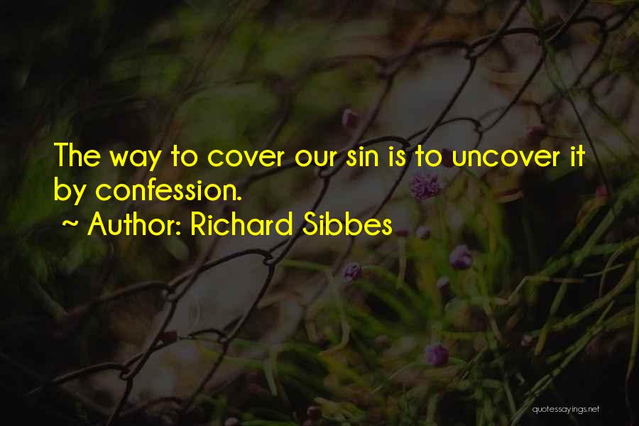 Richard Sibbes Quotes 2081898
