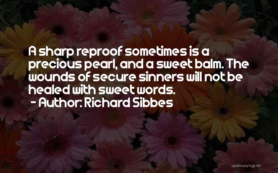 Richard Sibbes Quotes 336271