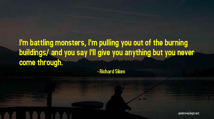 Richard Siken Quotes 1090810